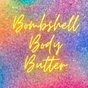 💎Butter My Body, Homemade Body Butter-Bombshell